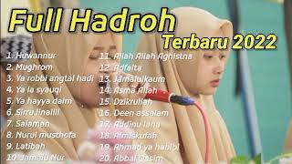 FULL HADROH PILIHAN TERBAIK MUHASABATUL QOLBI