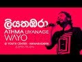 WAYO (Live) - Liyathambara (ලියතඹරා) by Athma Liyanage
