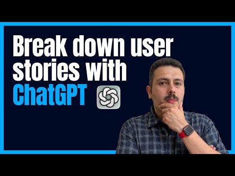 How to use ChatGPT to refine user stories