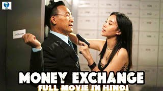 Money Exchange | Hollywood Action Movie Hindi Dubbed | Chicha Amatayakul | Arak | Saranyoo Prachakit