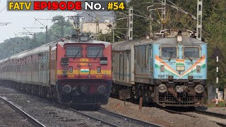 Frequently ASKED Train Videos FATV EPISODE Number #54 | RAJDHANI + FALAKNUMA + AMARAVATI Etc. | I R