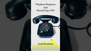 TelePhone Ringtone Evolution - Heemaf Type 1950 | Geeks Parthiban