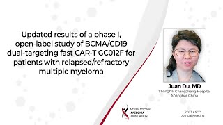 Updated results of BCMA/CD19 dual-targeting fast CAR-T GC012F dual-targeting CAR-T in RRMM