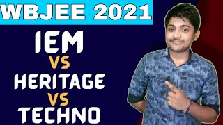 IEM vs Heritage vs Techno | Wbjee Top Private Colleges | Placements | Cut Offs | Fees