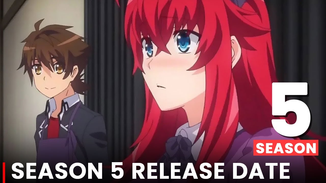 High School DxD Season 5 Release Date Updates!!! - YouTube