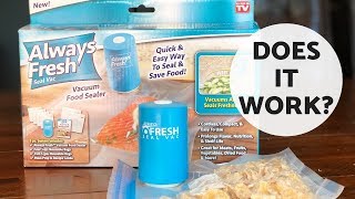 Always Fresh Seal Vac Review As Seen On TV