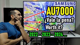 Samsung AU7000 ¿Vale la pena? Review 2022 - 2023 - 2024 ... Smart TV 4K