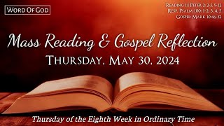 Today's Catholic Mass Readings and Gospel Reflection - Thursday, May 30, 2024