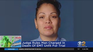 Judge rules man charged in EMT's death unfit for trial