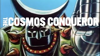 THE COSMOS CONQUEROR: Robot King