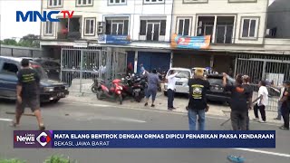 Dipicu Penarikan Paksa Kendaraan, Mata Elang Bentrok dengan Ormas di Bekasi #LintasiNewsMalam 10/02