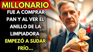 MILLONARIO FUE A COMPRAR PAN Y AL VER EL ANILLO DE LA LIMPIADORA EMPEZÓ A SUDAR FRÍO...