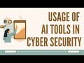 Learn Usage of AI Tools in Cyber Security online | Koenig Solutions