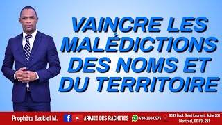 PROPHÈTE EZEKIEL MULUMBA : VAINCRE LES MALÉDICTIONS DES NOMS ET DU TERRITOIRE