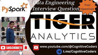 Latest Tiger Analytics coding Interview Questions & Answers | Data Engineer Prep 2024