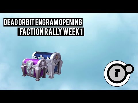 Destiny 2 - Dead Orbit Engram Opening! Destiny 2 - Dead Orbit Engram Opening!