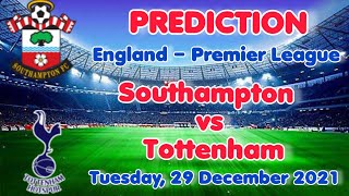 Preview: Southampton vs Tottenham Hotspur  Prediction, team news, lineups - LeagueLane Football