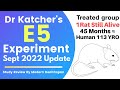 Dr Katcher's E5 Experiment September 2022 Update | Review By Modern Healthspan