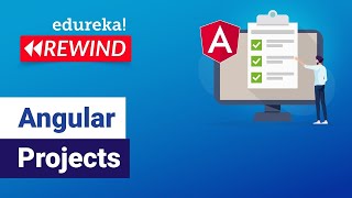 Angular Projects | Learn How to Build Angular 8 Projects from Scratch | Angular Training | Rewind- 5