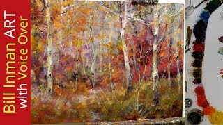 Paint Aspen Trees   Learn with Master Artist Bill Inman - Fast Motion w Voice Over Instruct