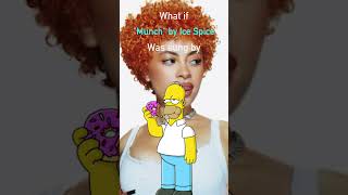 What if "Princess Diana" by Ice Spice was sung by Homer Simpson?