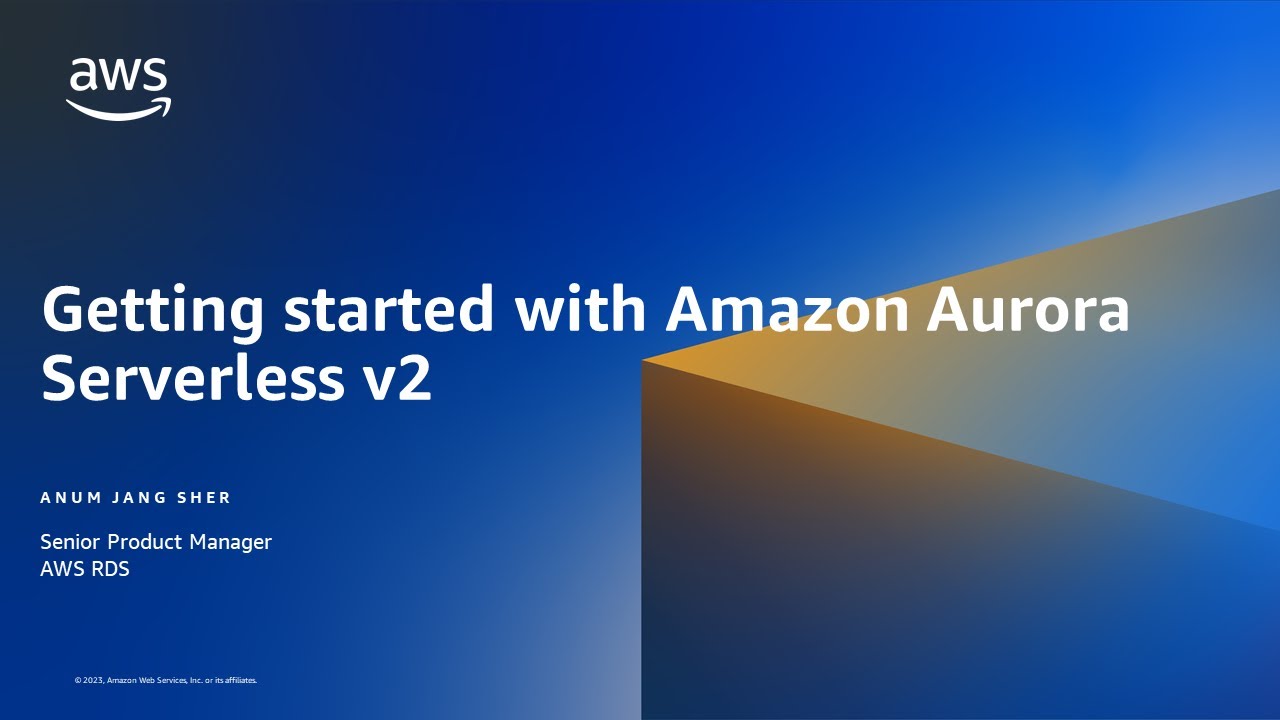 Getting Started With Amazon Aurora Serverless V2- AWS Database In 15 ...