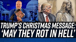 Donald Trump Sends Warm Christmas Greeting - MAY THEY ROT IN HELL!!!!