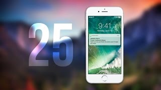 25 ویژگی برتر iOS 10!