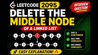 LeetCode 2095 | Delete the Middle Node of a Linked List | Fast & Slow Pointer #dsa #leetcode2095