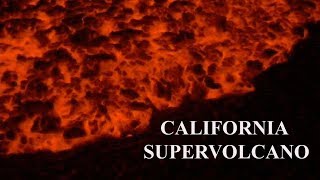 California Supervolcano
