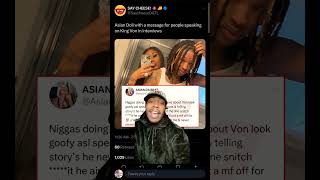 Asian Doll with a message for people speaking on King Von in interviews