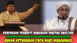 AKHIRNYA HABIB BA'ALAWI MENGAKUI BAHWA DIRINYA BUKAN KETURUNAN CUCU NABI MUHAMMAD