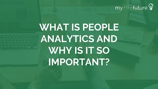 WHAT IS PEOPLE ANALYTICS?