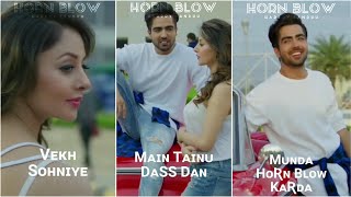 Horn Blow : Hardy Sandhu | Full Screen Status | Jaani & B Praak | Status Guru YT |
