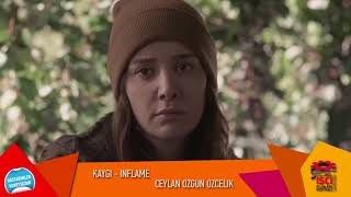 KAYGI - INFLAME - CEYLAN ÖZGÜN ÖZÇELİK