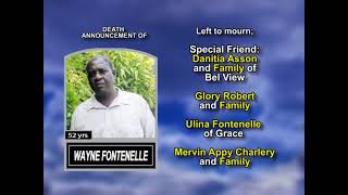 Wayne Fontenelle ~ Long Obituary