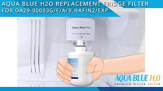 Replacement for Samsung DA29-00003G HAFIN1/EXP Fridge Filters - Installation Instructions