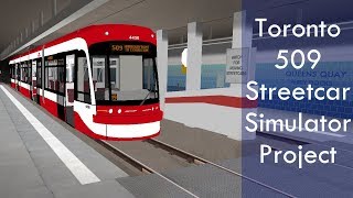 Toronto (TTC) 509 Harbourfront Streetcar for Metro Simulator Project