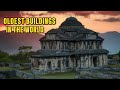 The Top 10 Oldest Buildings in The World