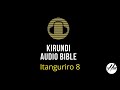 KIRUNDI AUDIO BIBLE: ITANGURIRO 8