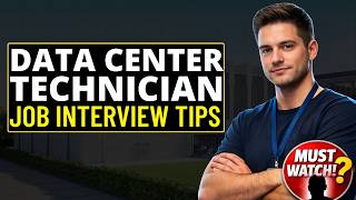 Top 6 Data Center Technician Interview Tips | Data Center Technician Interview