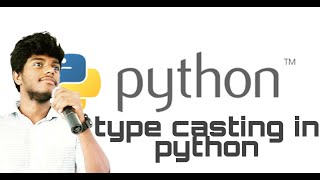 9.Type casting in python in tamil || lockdown tutorial || #pythonintamil #python #typecastpython