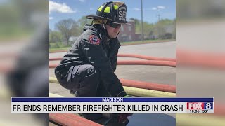 Friends remember local firefighter killed in crash
