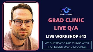 FastTrack LIVE Grad Clinic: your questions, answered