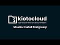 Ubuntu: Installing PostgreSQL