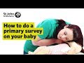 Baby Primary Survey - First Aid Training - St John Ambulance