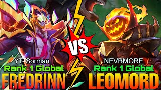 Top 1 Global Fredrinn [ YT: Sorman. ] VS Top 1 Global Leomord [ NEVRMORE ] - Mobile Legends