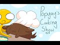 Popyay's Cooking Show (Episode 3)