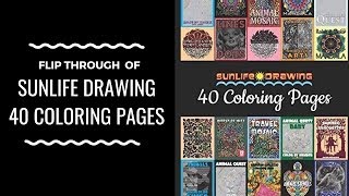 Flip Through ~ Sunlife Drawing 40 Coloring Pages