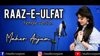 Raaz-e-ulfat  Ost  Har Pal Geo  Geo Tv  Female Version - Maher Anjum